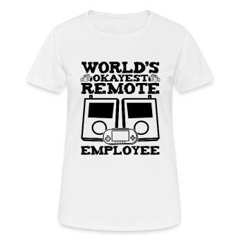 World's Okayest Remote Employee Funny Quarantine - Frauen T-Shirt atmungsaktiv - Weiß - Vorne - AI Model Female 172 dark (172cm)