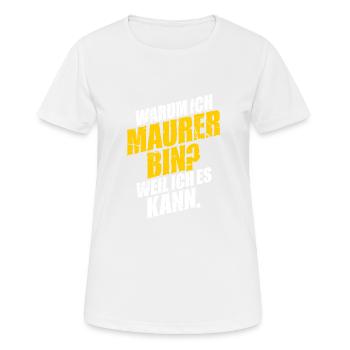 Maurer - Frauen T-Shirt atmungsaktiv - Weiß - Vorne - AI Model Female 172 dark (172cm)