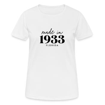 Fabriqué en 1933 en Floride. Fête d’anniversaire mignonne - T-shirt respirant Femme - blanc - Devant - AI Model Female 172 dark (172cm)
