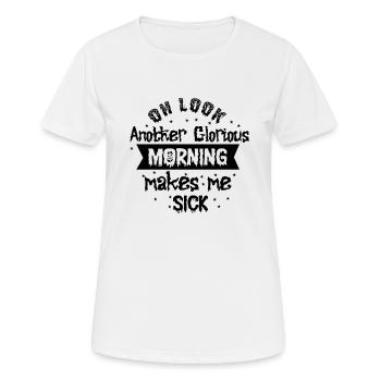 Sprüche Morgenmuffel Müde Langschläfer Verschlafen - Frauen T-Shirt atmungsaktiv - Weiß - Vorne - AI Model Female 172 dark (172cm)