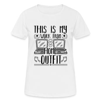 This Is My Work From Home Outfit Home Office Humor - Women's Breathable T-Shirt - white - Front - AI Model Female 172 dark (172cm)