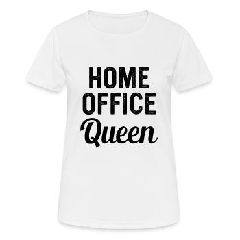 Home Office Queen Humour - T-shirt respirant Femme - blanc - Devant - AI Model Female 172 dark (172cm)