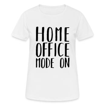 Home Office Mode On Humor Remote Work - Women's Breathable T-Shirt - white - Front - AI Model Female 172 dark (172cm)