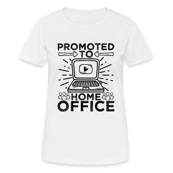 Promoted To Home Office Humor - Women's Breathable T-Shirt - white - Front - AI Model Female 172 dark (172cm)