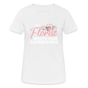 Florist Floristik Blumen Blumenladen Florist - Frauen T-Shirt atmungsaktiv - Weiß - Vorne - AI Model Female 172 dark (172cm)