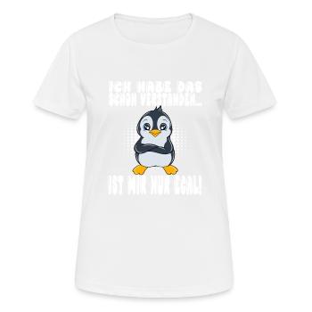 Ich Habe Das Schon Verstanden Ist Mir Nur Egal - Frauen T-Shirt atmungsaktiv - Weiß - Vorne - AI Model Female 172 dark (172cm)