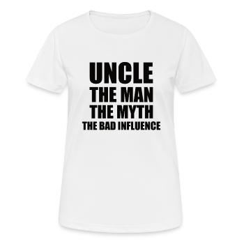 Meilleur oncle Bad Influence Cadeau de famille - T-shirt respirant Femme - blanc - Devant - AI Model Female 172 dark (172cm)
