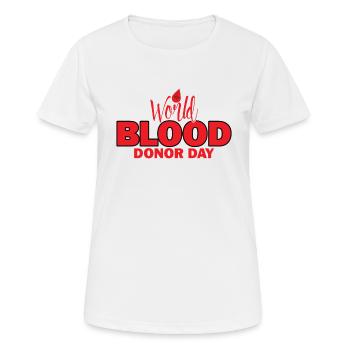Blood donation Blood donors Blood donors - Women's Breathable T-Shirt - white - Front - AI Model Female 172 dark (172cm)