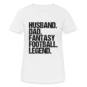 Fantasy Football Father Legend Husband Fantasy - Women's Breathable T-Shirt - white - Front - AI Model Female 172 dark (172cm)