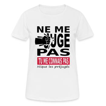 Ne me juge pas tu me connais pas - T-shirt respirant Femme - blanc - Devant - AI Model Female 172 dark (172cm)