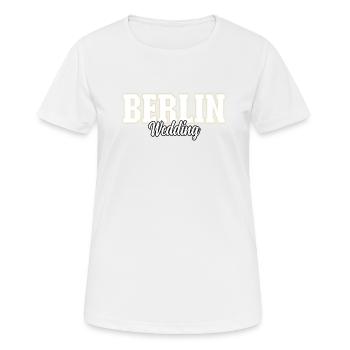 Berlin Wedding - Frauen T-Shirt atmungsaktiv - Weiß - Vorne - AI Model Female 172 dark (172cm)