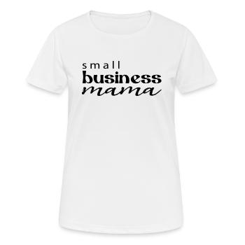 Petite entreprise Maman Femmes d’affaires Citation - T-shirt respirant Femme - blanc - Devant - AI Model Female 172 dark (172cm)