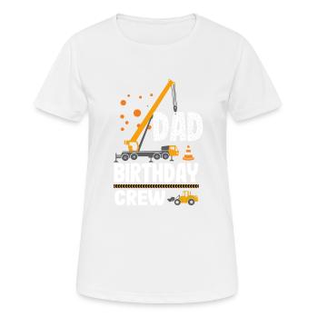 Papa Birthday Crew Construction Theme - Women's Breathable T-Shirt - white - Front - AI Model Female 172 dark (172cm)