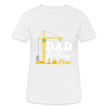 Papa Birthday Crew Construction Theme - Women's Breathable T-Shirt - white - Front - AI Model Female 172 dark (172cm)