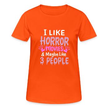 Ich Mag Horrorfilme - Frauen T-Shirt atmungsaktiv - Neonorange - Vorne - AI Model Female 172 dark (172cm)