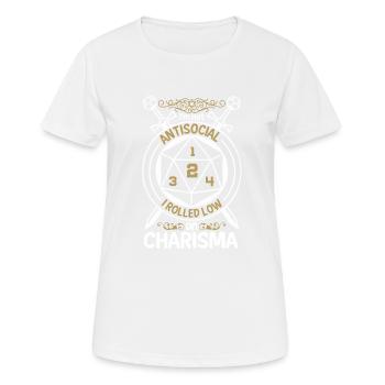 Nicht Asozial, Ich Rollte Mit Niedrigem Charisma - Frauen T-Shirt atmungsaktiv - Weiß - Vorne - AI Model Female 172 dark (172cm)