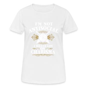 Nicht Asozial, Ich Rollte Mit Niedrigem Charisma - Frauen T-Shirt atmungsaktiv - Weiß - Vorne - AI Model Female 172 dark (172cm)