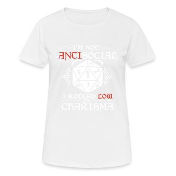 Nicht Asozial, Ich Rollte Mit Niedrigem Charisma - Frauen T-Shirt atmungsaktiv - Weiß - Vorne - AI Model Female 172 dark (172cm)