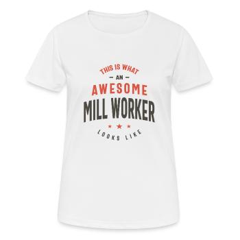 Funny Awesome Mill Worker Job Occupation - Women's Breathable T-Shirt - white - Front - AI Model Female 172 dark (172cm)