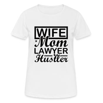 Lawyer Mama Lawyer Lawyer Law Mother - Women's Breathable T-Shirt - white - Front - AI Model Female 172 dark (172cm)