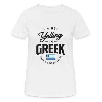 Ich schreie nicht Ich bin Grieche Lustiger griechischer Stolz - Frauen T-Shirt atmungsaktiv - Weiß - Vorne - AI Model Female 172 dark (172cm)