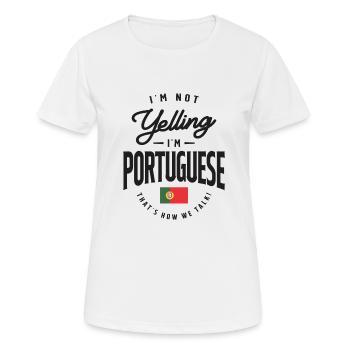 Je ne crie pas Je suis portugais drôle portugais - T-shirt respirant Femme - blanc - Devant - AI Model Female 172 dark (172cm)