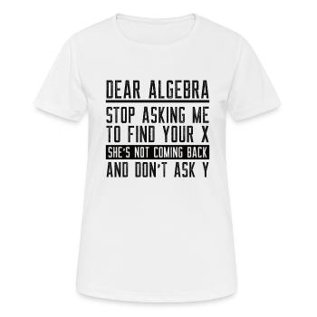Mathématiques Mathématiques Mathématicien École Algèbre - T-shirt respirant Femme - blanc - Devant - AI Model Female 172 dark (172cm)