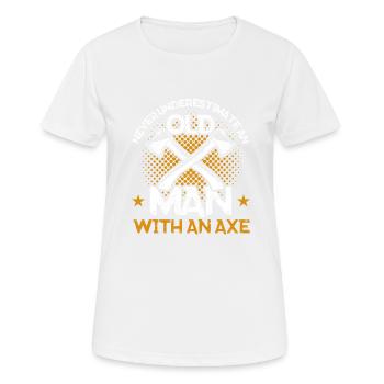 Axe Thrower Axe Throw Axe Gift - Women's Breathable T-Shirt - white - Front - AI Model Female 172 dark (172cm)