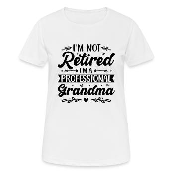 Grandma Pensioner Grandma Grandson Granddaughter Grandma - Women's Breathable T-Shirt - white - Front - AI Model Female 172 dark (172cm)