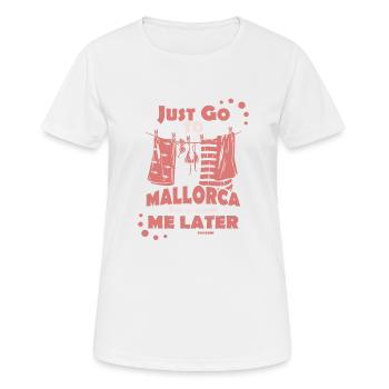 Mallorca thanks to me later - Women's Breathable T-Shirt - white - Front - AI Model Female 172 dark (172cm)