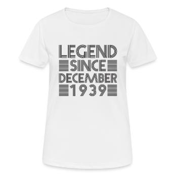 Legenden Geburtstag Dezember 1939 geboren Geschenk - Frauen T-Shirt atmungsaktiv - Weiß - Vorne - AI Model Female 172 dark (172cm)