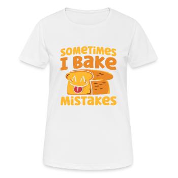 Bread Baking Gift Bakery Quote Baker - Women's Breathable T-Shirt - white - Front - AI Model Female 172 dark (172cm)