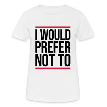 I prefer not to - Women's Breathable T-Shirt - white - Front - AI Model Female 172 dark (172cm)