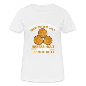 Lustiger Holzfäller Förster Forstwirt Spruch - Frauen T-Shirt atmungsaktiv - Weiß - Vorne - AI Model Female 172 dark (172cm)