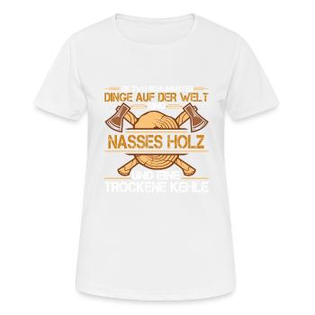 Lustiger Holzfäller Förster Forstwirt Spruch - Frauen T-Shirt atmungsaktiv - Weiß - Vorne - AI Model Female 172 dark (172cm)