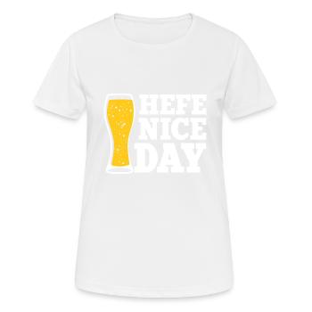 Hefe Nice Day Lustiges Bier Trinker Brauer Alkohol - Frauen T-Shirt atmungsaktiv - Weiß - Vorne - AI Model Female 172 dark (172cm)