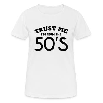 Né dans les années 50 cadeau anniversaire - T-shirt respirant Femme - blanc - Devant - AI Model Female 172 dark (172cm)