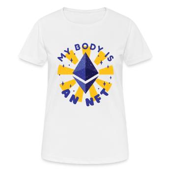 Mein Körper Ist Ein Nft Virtuelles Geld-Token - Frauen T-Shirt atmungsaktiv - Weiß - Vorne - AI Model Female 172 dark (172cm)