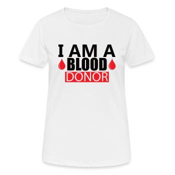 Blood donation Blood donations Blood donors - Women's Breathable T-Shirt - white - Front - AI Model Female 172 dark (172cm)