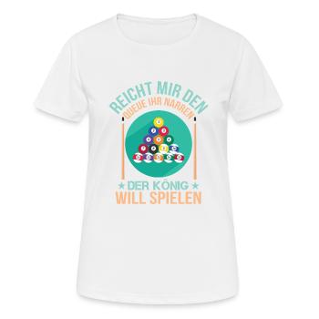 Reicht Mir Den Queue Ihr Narren Billard Pool 9 - Frauen T-Shirt atmungsaktiv - Weiß - Vorne - AI Model Female 172 dark (172cm)