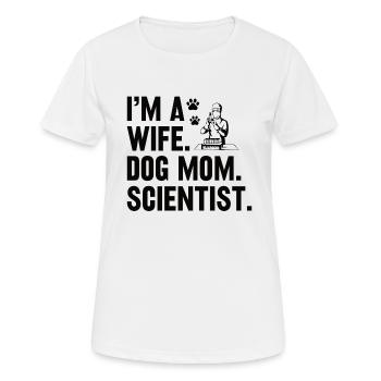 Ehefrau Hundebesitzerin Wissenschaftlerin Labor - Frauen T-Shirt atmungsaktiv - Weiß - Vorne - AI Model Female 172 dark (172cm)