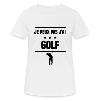 Je Peux Pas J'ai golf golfeur golfeur humour - T-shirt respirant Femme - blanc - Devant - AI Model Female 172 dark (172cm)