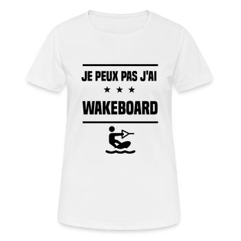 Je Peux Pas J'ai wakeboard wakeboardeur humour - T-shirt respirant Femme - blanc - Devant - AI Model Female 172 dark (172cm)