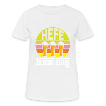 Hefe Nice Day Alkohol Brauer Bierbrauen Bier - Frauen T-Shirt atmungsaktiv - Weiß - Vorne - AI Model Female 172 dark (172cm)