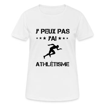 Je peux pas j'ai athlétisme cadeau humour - T-shirt respirant Femme - blanc - Devant - AI Model Female 172 dark (172cm)
