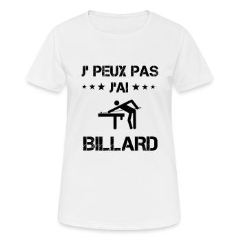 Je peux pas j'ai billard cadeau humour - T-shirt respirant Femme - blanc - Devant - AI Model Female 172 dark (172cm)
