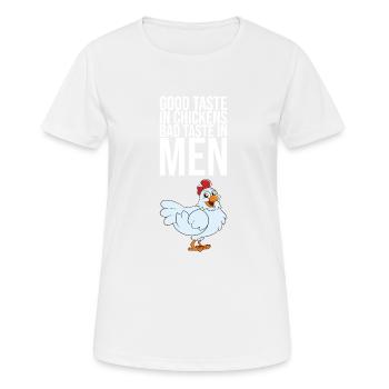 Good Taste In Chickens Bad Taste In Men - Women's Breathable T-Shirt - white - Front - AI Model Female 172 dark (172cm)