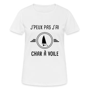 je peux pas j'ai char a voile pour pilote - T-shirt respirant Femme - blanc - Devant - AI Model Female 172 dark (172cm)
