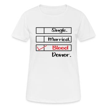 Blood donation Blood donations Blood donors - Women's Breathable T-Shirt - white - Front - AI Model Female 172 dark (172cm)