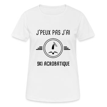 je peux pas j'ai ski acrobatique pour skieur - T-shirt respirant Femme - blanc - Devant - AI Model Female 172 dark (172cm)